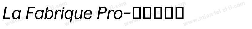 La Fabrique Pro字体转换